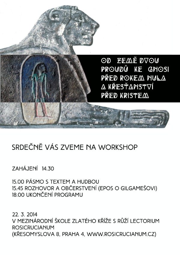Worshop "Země dvou proudů - gnoze před naším letopočtem" v Praze